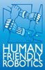 HFR 2017 in Napoli - 10th International Workshop on Human-Friendly Robotics